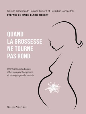 cover image of Quand la grossesse ne tourne pas rond